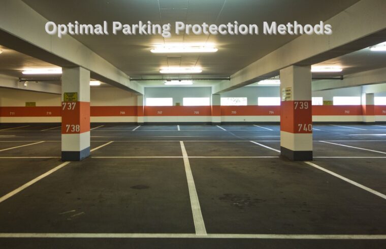 Optimal Parking Protection Methods