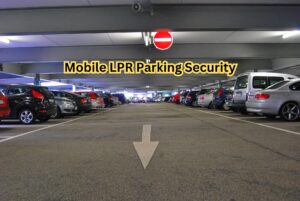 Mobile LPR Parking Security