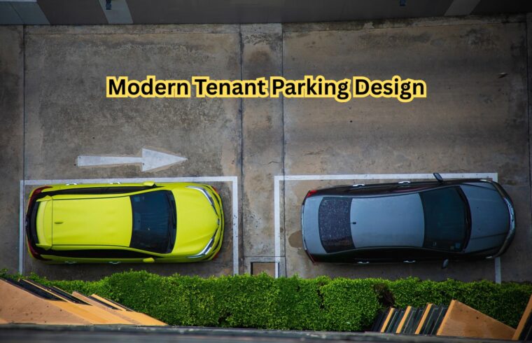 Modern Tenant Parking Design