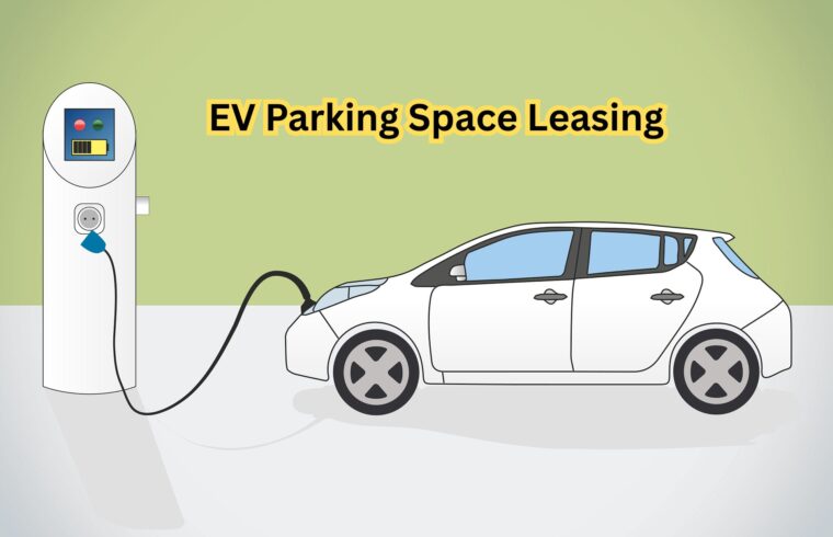 EV Parking Space Leasing